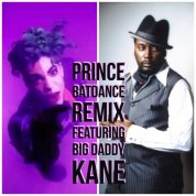Prince: Batdance Remix (Ft Big Daddy Kane)